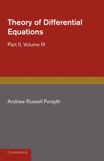 Book cover of: Theory of Differential Equations. By: Andrew Russell Forsyth