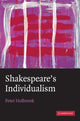Book cover of: Shakespeare's Individualism. By: Peter Holbrook