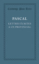 Book cover of: Lettres ecrites a un provincial. By: Blaise Pascal