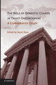 Book cover of: Role of Domestic Courts in Treaty Enforcement. By: David Sloss