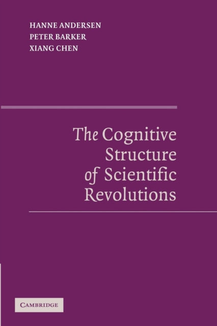 Book cover of: Cognitive Structure of Scientific Revolutions. By: Hanne Andersen