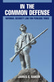 Book cover of: In the Common Defense. By: James E. Baker