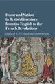 Book cover of: Home and Nation in British Literature from the English to the French Revolutions. By: A Cousins