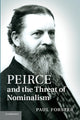 Book cover of: Peirce and the Threat of Nominalism. By: Paul Forster