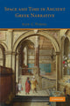 Book cover of: Space and Time in Ancient Greek Narrative. By: Alex C. Purves