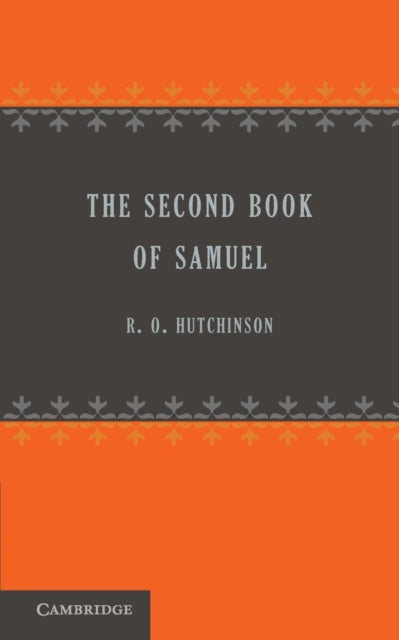 Book cover of: Second Book of Samuel. By: R. O. Hutchinson