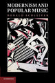 Book cover of: Modernism and Popular Music. By: Ronald Schleifer