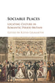 Book cover of: Sociable Places. By: Kevin Gilmartin