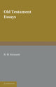 Book cover of: Old Testament Essays. By: R. H. Kennett