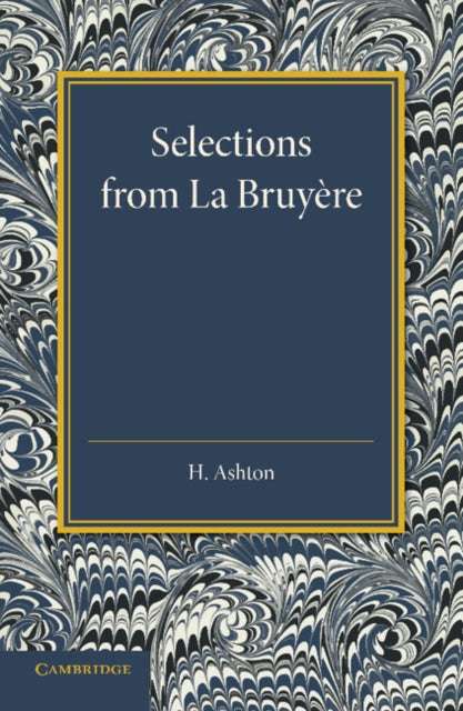 Book cover of: Selections from La Bruyere. By: H. Ashton