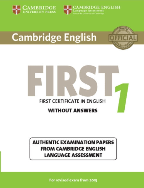 Book cover of: Cambridge English First 1 for Revised Exam from 2015 Student's Book without Answers