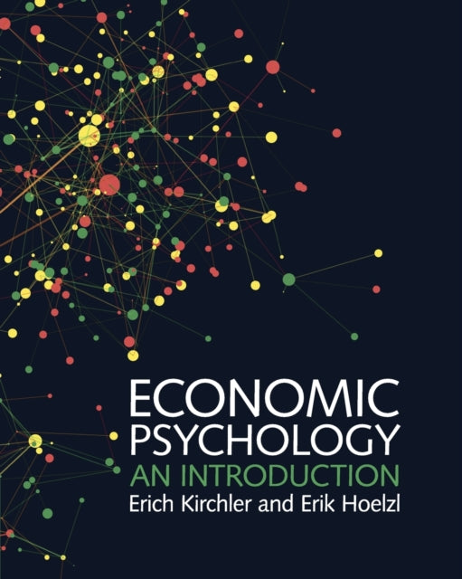 Book cover of: Economic Psychology. By: Erich Kirchler