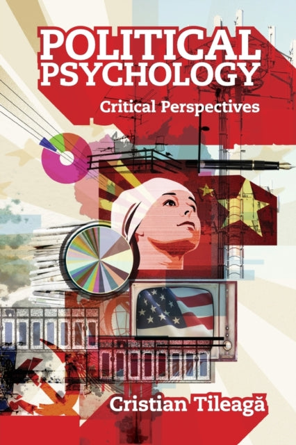 Book cover of: Political Psychology. By: Cristian Tileagă