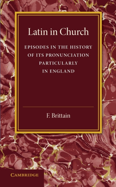 Book cover of: Latin in Church. By: F. Brittain
