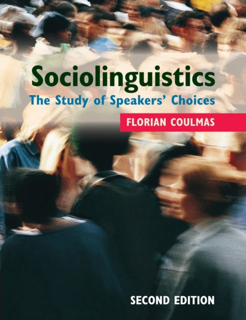Book cover of: Sociolinguistics. By: Florian Coulmas