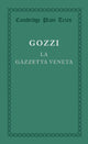 Book cover of: La gazzetta veneta. By: Gasparo Gozzi