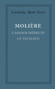 Book cover of: L'amour medecin, le Sicilien. By: Molière