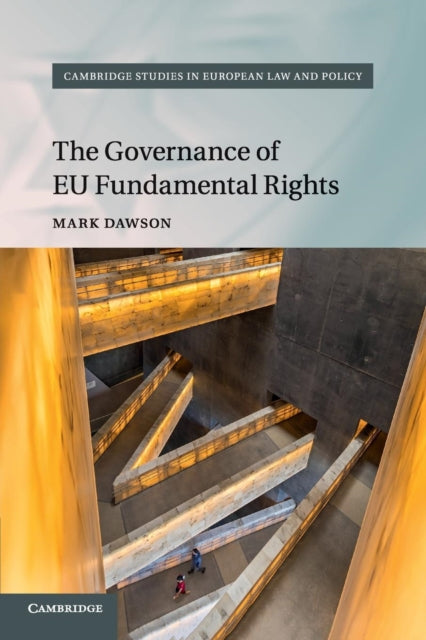 Book cover of: Governance of EU Fundamental Rights. By: Mark Dawson