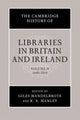 Book cover of: Cambridge History of Libraries in Britain and Ireland. By: Giles Mandelbrote