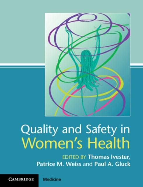 Book cover of: Quality and Safety in Women's Health