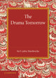Book cover of: Drama Tomorrow. By: Cedric Hardwicke