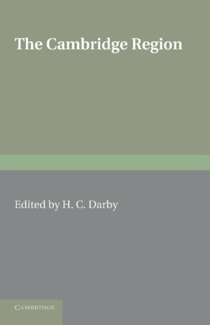 Book cover of: Cambridge Region. By: Darby, H. C.