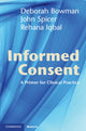 Book cover of: Informed Consent. By: Deborah Bowman