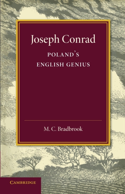 Book cover of: Joseph Conrad. By: M. C. Bradbrook