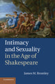 Book cover of: Intimacy and Sexuality in the Age of Shakespeare. By: James M. Bromley