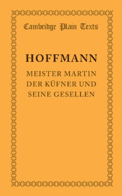 Book cover of: Meister Martin der kufner und seine Gesellen. By: E. T. A. Hoffmann