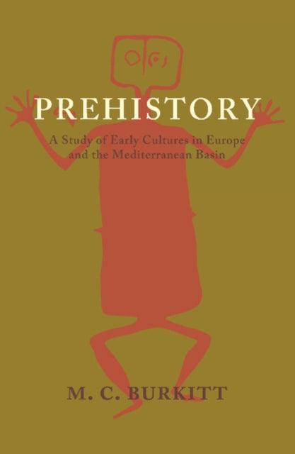 Book cover of: Prehistory. By: M. C. Burkitt