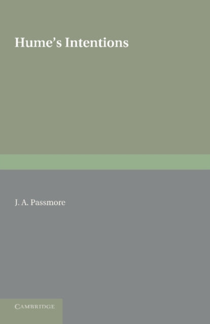 Book cover of: Hume's Intentions. By: J. A. Passmore