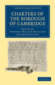 Book cover of: Charters of the Borough of Cambridge. By: Frederic William Maitland