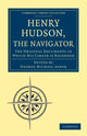 Book cover of: Henry Hudson the Navigator. By: George Michael Asher
