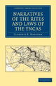 Book cover of: Narratives of the Rites and Laws of the Yncas. By: Sir Clements R. Markham