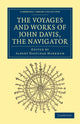 Book cover of: Voyages and Works of John Davis, the Navigator. By: John Davis