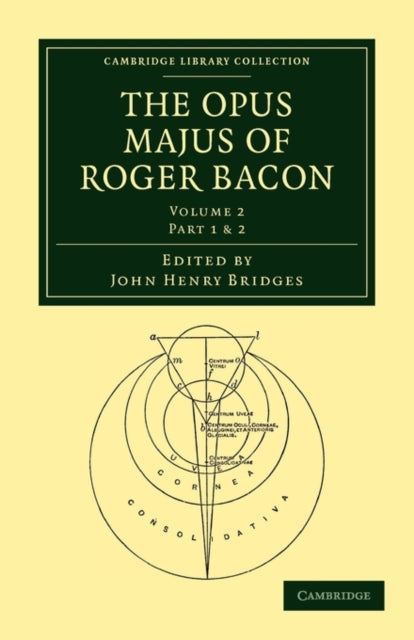 Book cover of: Opus Majus of Roger Bacon. By: John Henry Bridges