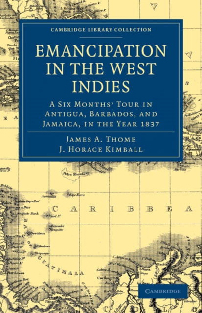 Book cover of: Emancipation in the West Indies. By: James A. Thome