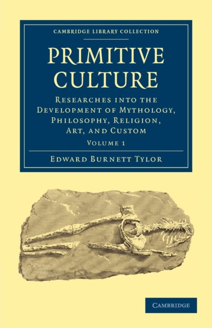 Book cover of: Primitive Culture. By: Edward Burnett Tylor