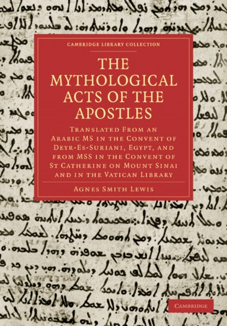 Book cover of: Mythological Acts of the Apostles. By: Agnes Smith Lewis