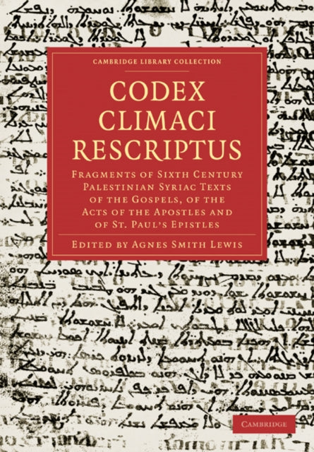 Book cover of: Codex Climaci Rescriptus. By: Agnes Smith Lewis
