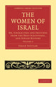 Book cover of: Women of Israel: Volume 2. By: Grace Aguilar