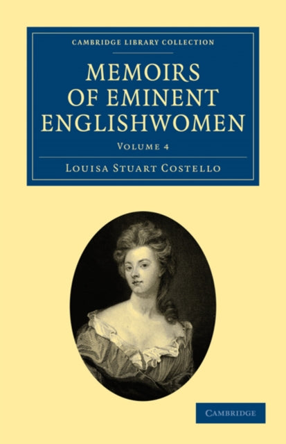 Book cover of: Memoirs of Eminent Englishwomen. By: Louisa Stuart Costello