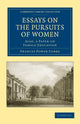 Book cover of: Essays on the Pursuits of Women. By: Frances Power Cobbe