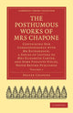 Book cover of: Posthumous Works of Mrs Chapone. By: Hester Chapone