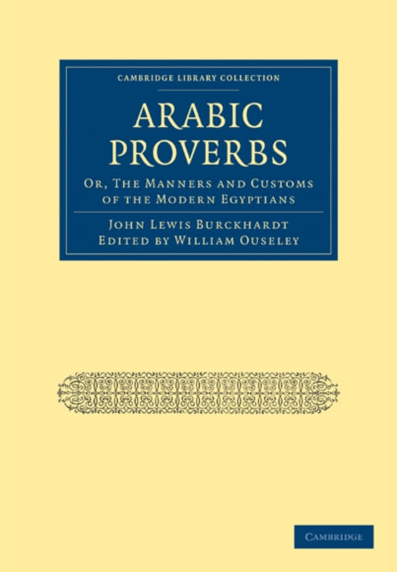 Book cover of: Arabic Proverbs. By: John Lewis Burckhardt