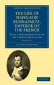 Book cover of: Life of Napoleon Buonaparte, Emperor of the French. By: Sir Walter Scott
