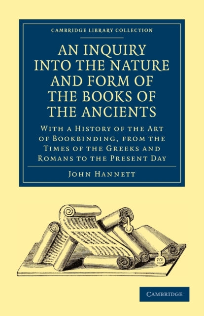 Book cover of: Inquiry into the Nature and Form of the Books of the Ancients. By: John Hannett