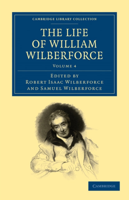Book cover of: Life of William Wilberforce. By: Robert Isaac Wilberforce
