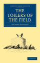 Book cover of: Toilers of the Field. By: Richard Jefferies